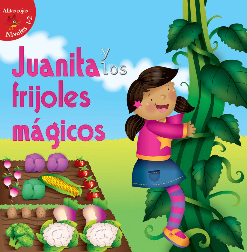 2016 - Juanita y los frijoles m√°gicos (Jill and the Beanstalk) (Hardback)