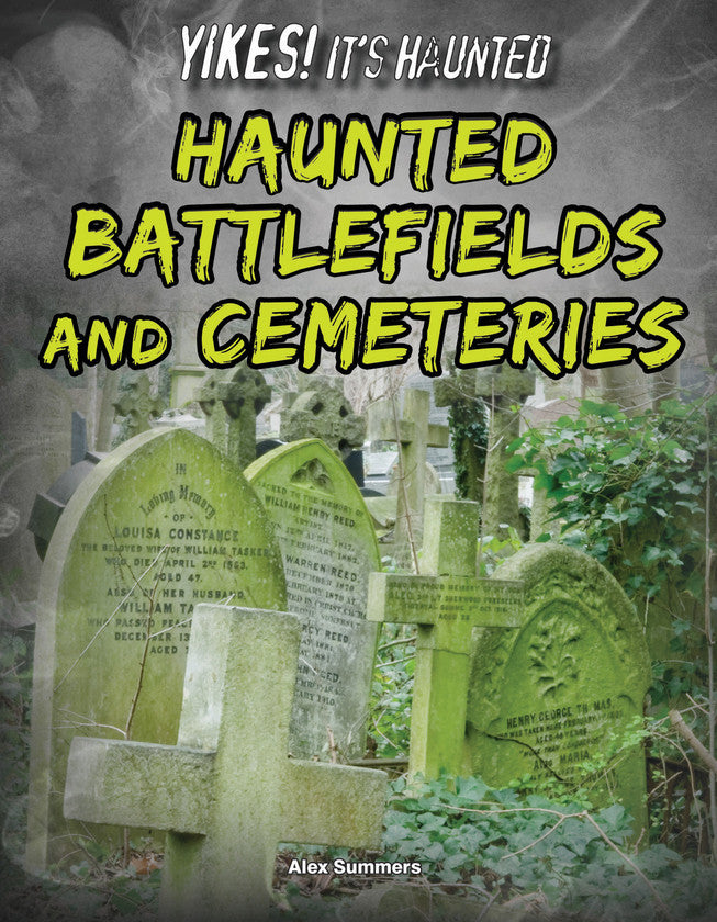 2017 - Haunted Battlefields and Cemeteries (Paperback)