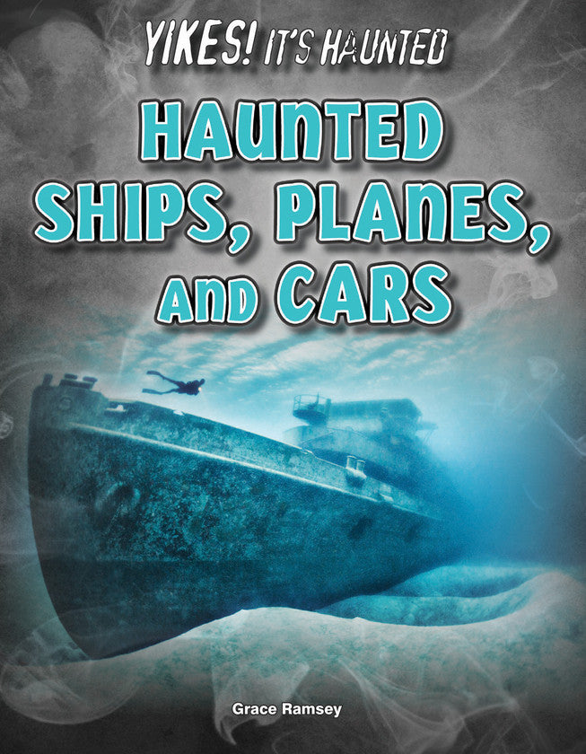 2017 - Haunted Ships, Planes, and Cars (Paperback)