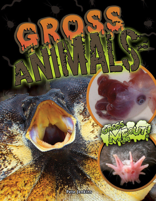 2017 - Gross Animals (Hardback)