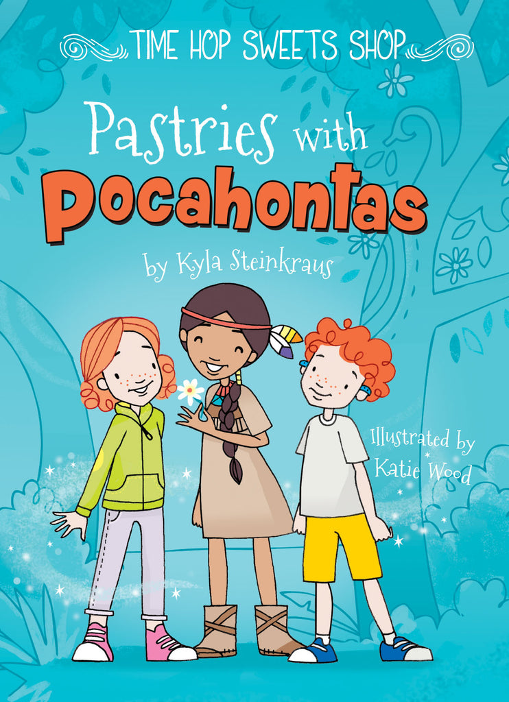 2018 - Pastries with Pocahontas (Hardback)