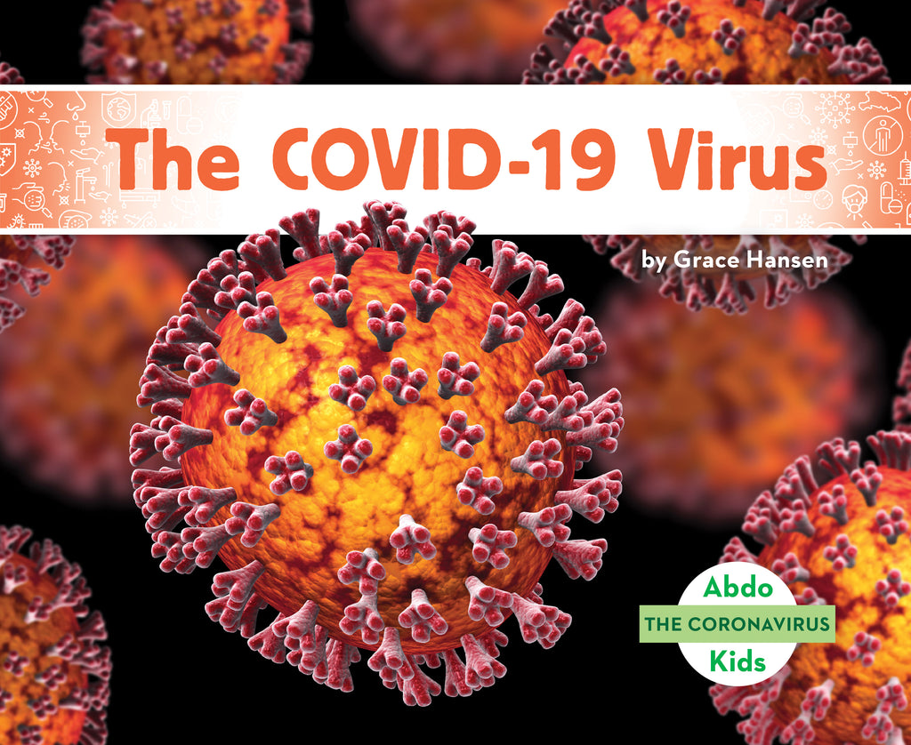 2021 - The COVID-19 Virus (Paperback)