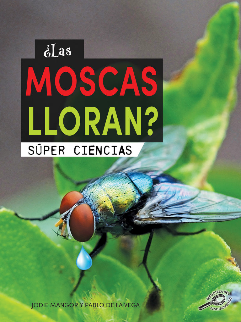 2023 -  ¿Las moscas lloran? (eBook)