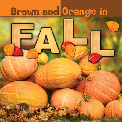 2015 - Brown and Orange in Fall (eBook)
