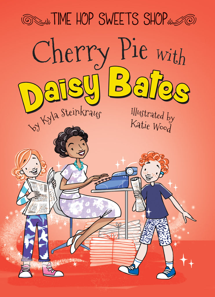 2019 - Cherry Pie with Daisy Bates (Paperback)