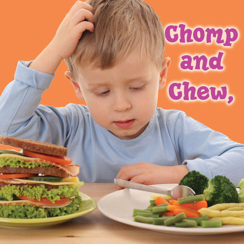 2019 - Chomp and Chew, To A Healthy You! (Board Book)
