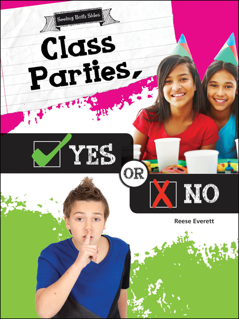 2016 - Class Parties, Yes or No (Paperback)