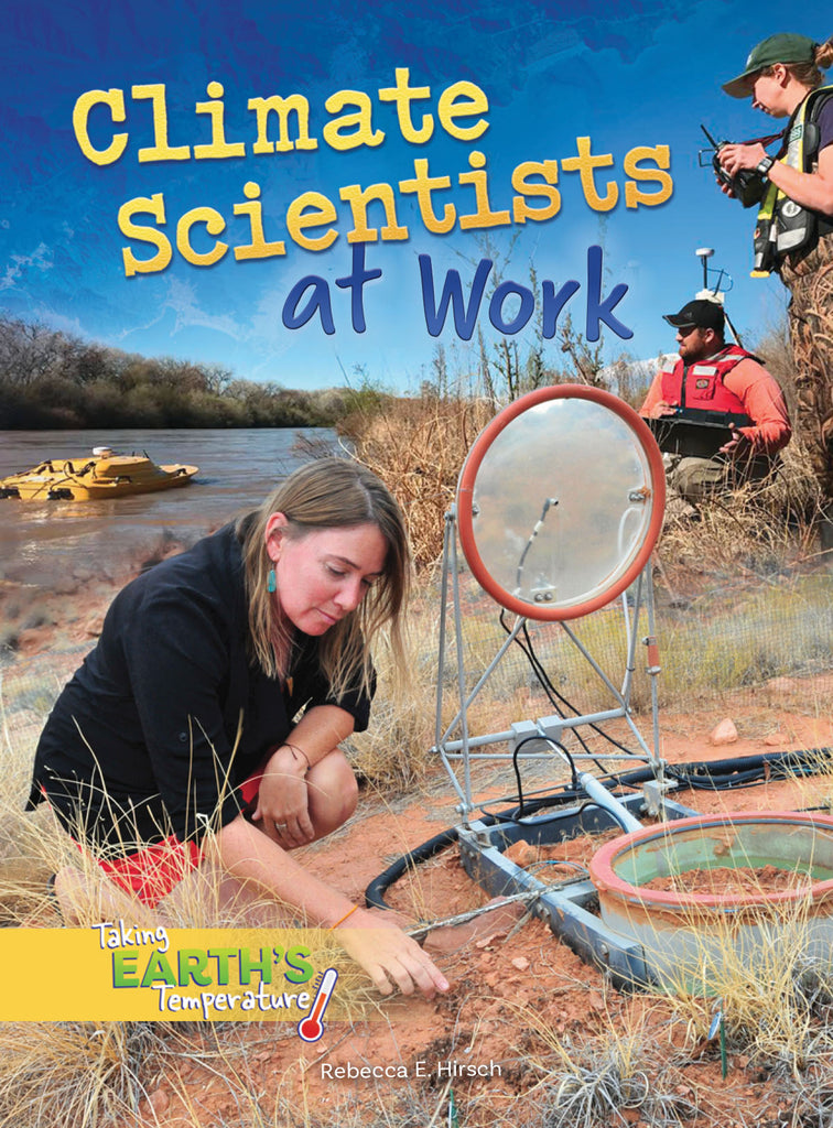 2019 - Climate Scientists at Work (Hardback)