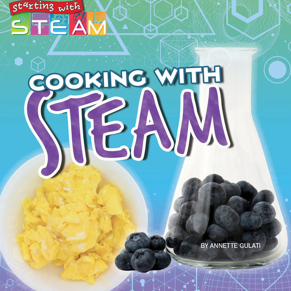 2019 - Cooking with STEAM (Hardback)