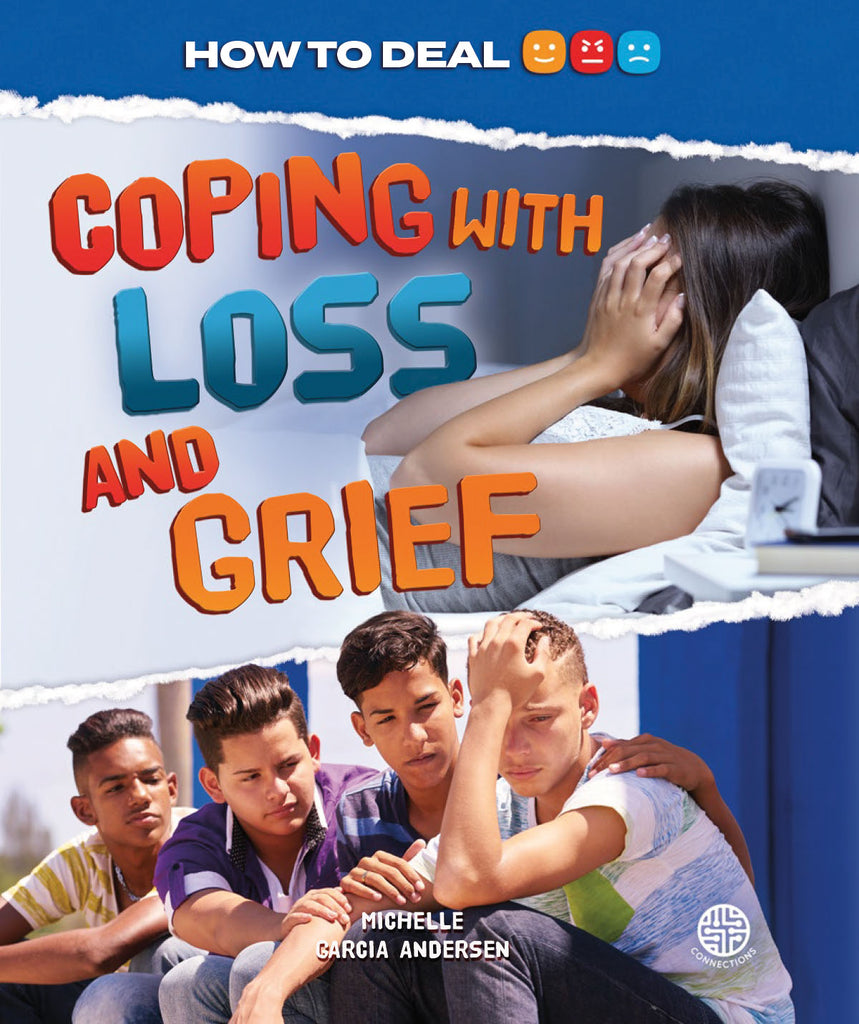 2020 - Coping with Loss and Grief (Hardback)