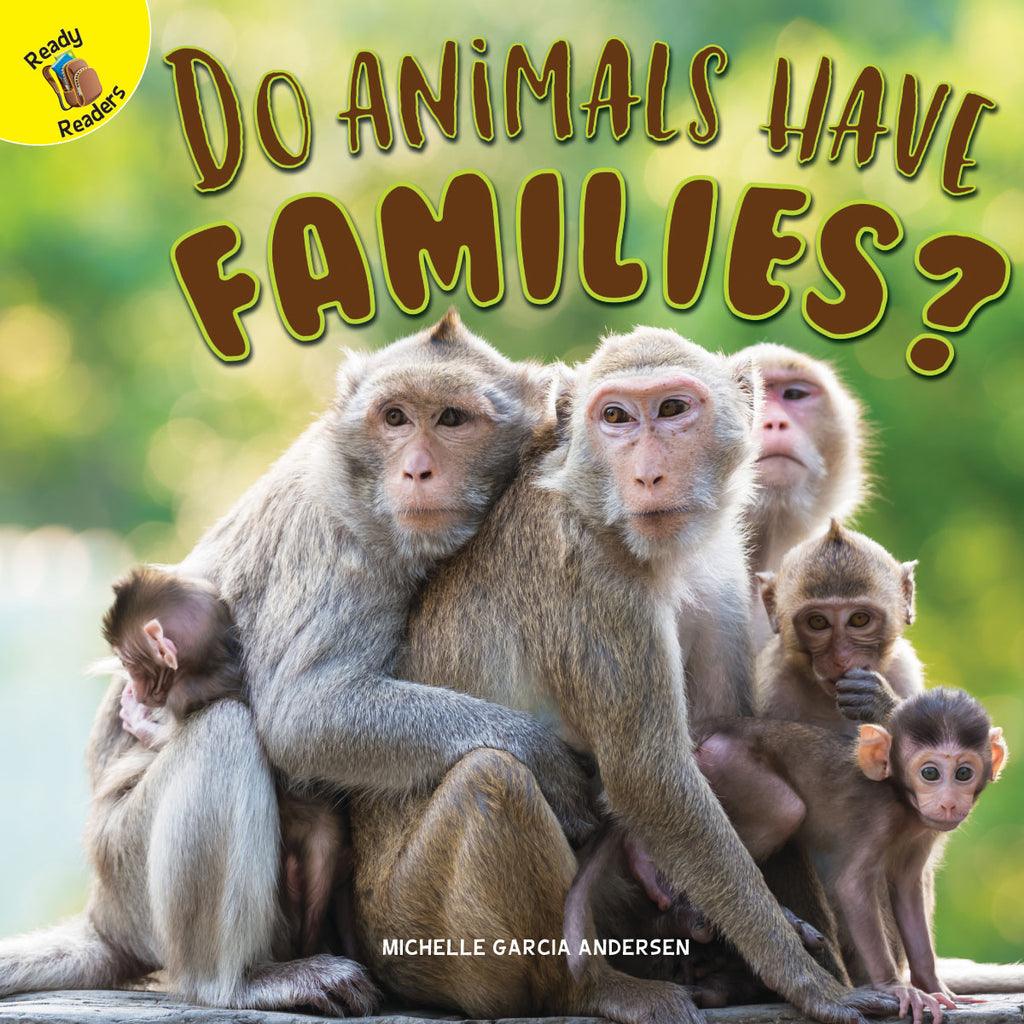 2019 - Do Animals Have Families? (Hardback)