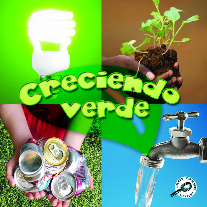 2011 - Creciendo verde (Growing Up Green) (eBook)