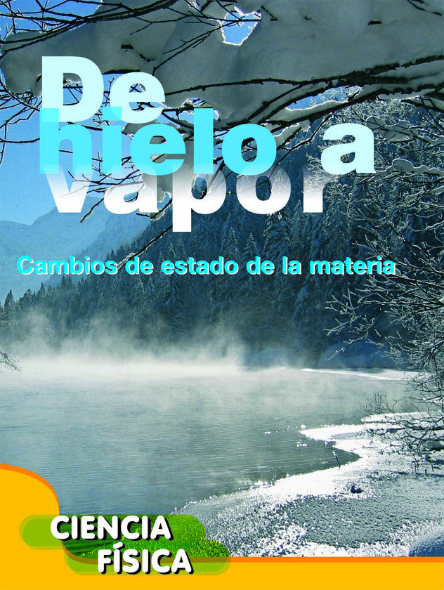2014 - De hielo a vapor (Ice to Steam) (eBook)