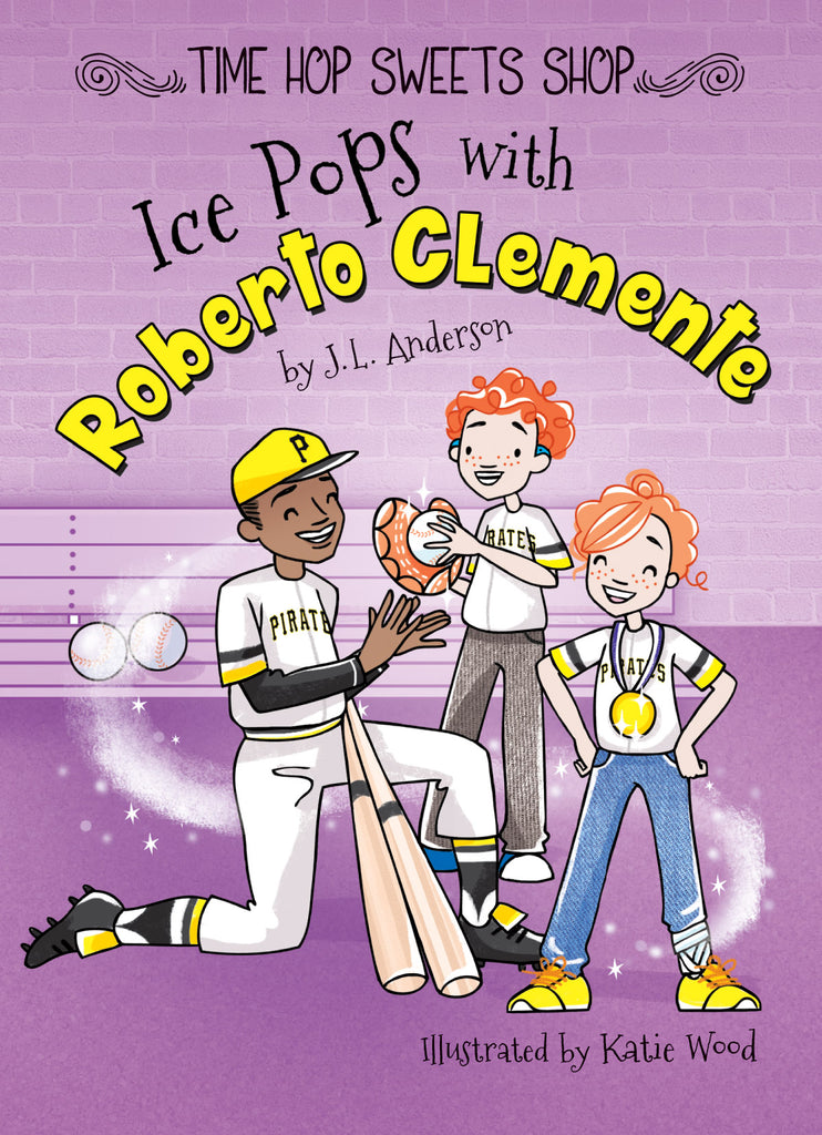 2019 - Ice Pops with Roberto Clemente (eBook)