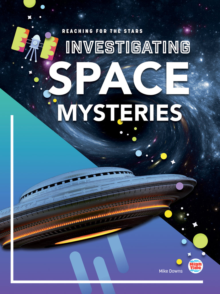 2021 - Investigating Space Mysteries (Hardback)