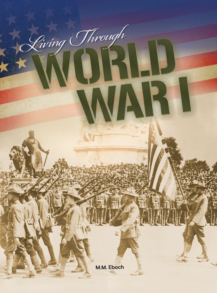 2019 - Living Through World War I (Hardback)