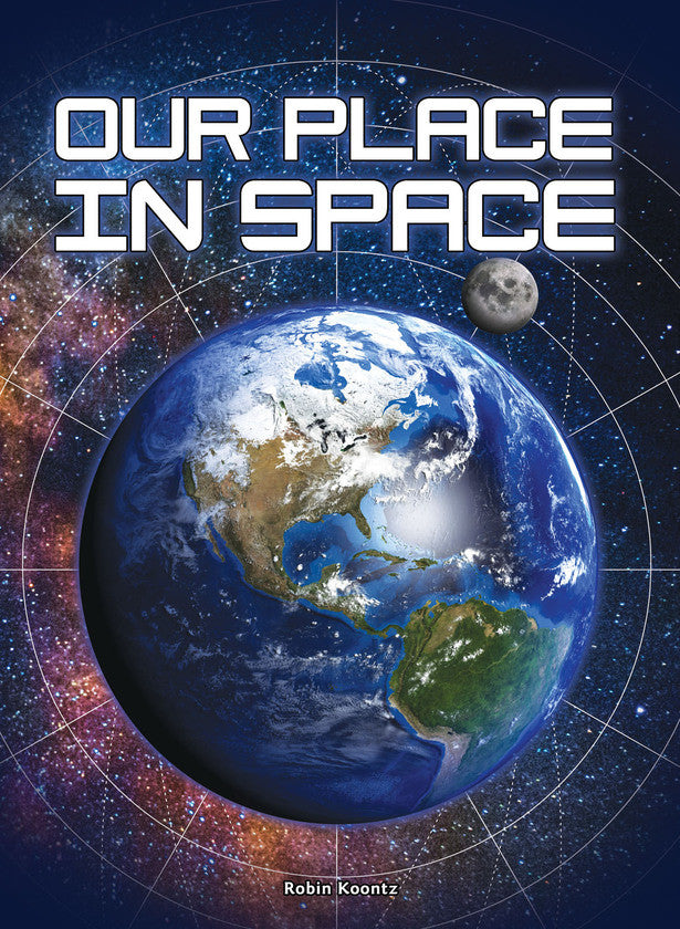 2016 - Our Place in Space (Hardback)
