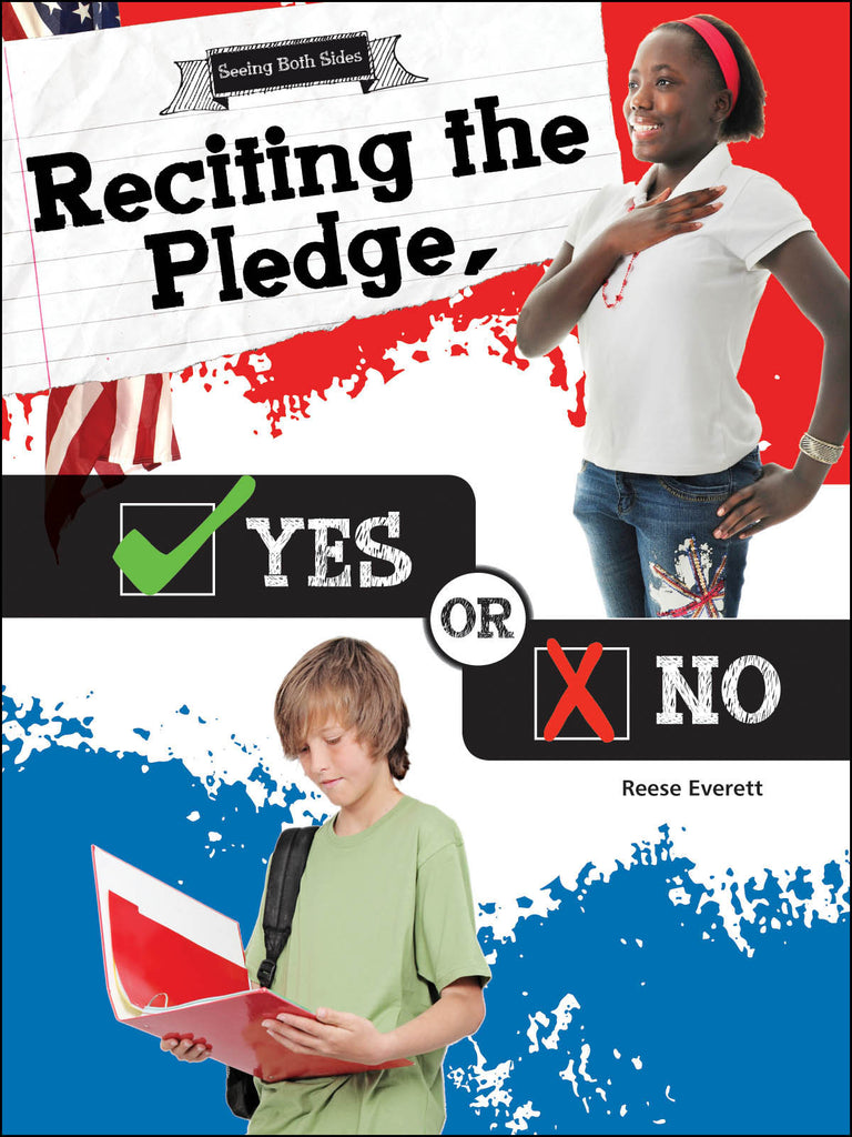2016 - Reciting the Pledge, Yes or No (Paperback)