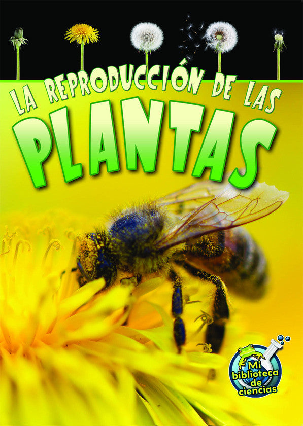 2014 - La reproducción de las plantas (Reproduction in Plants) (Paperback)