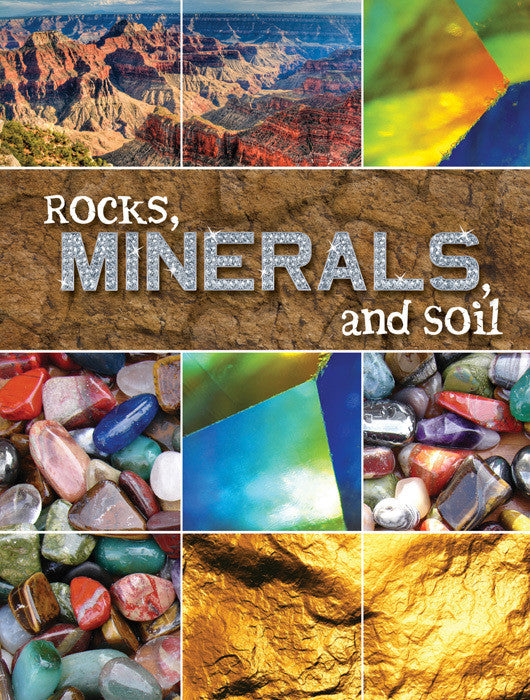 2010 - Rocks, Minerals, and Soil (eBook)