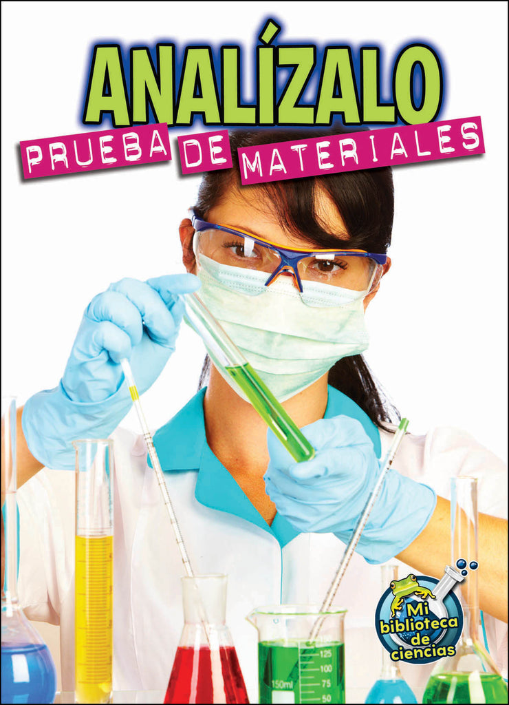 2015 - Analízalo: Prueba de materiales (Analyze This: Testing Materials) (Hardback)