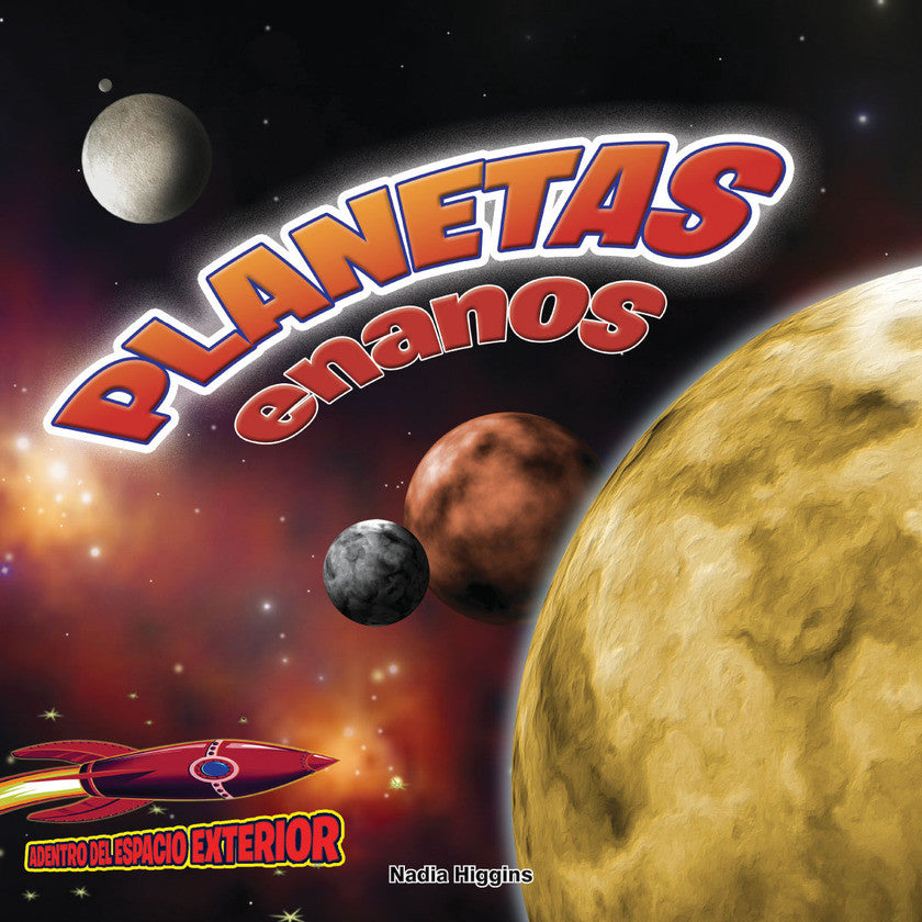 2017 - Planetas enanos: Plutón y los planetas menores (Dwarf Planets: Pluto and the Lesser Planets) (Paperback)