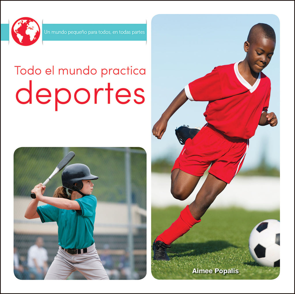 2018 - Todo el mundo practica deportes (Everyone Plays Sports) (eBook)