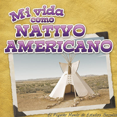 2015 - Mi vida como nativo americano (My Life as a Native Amerian) (eBook)
