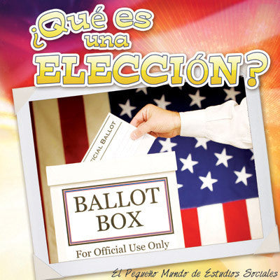 2015 - ¿Qué es una elección? (What's An Election?) (eBook)