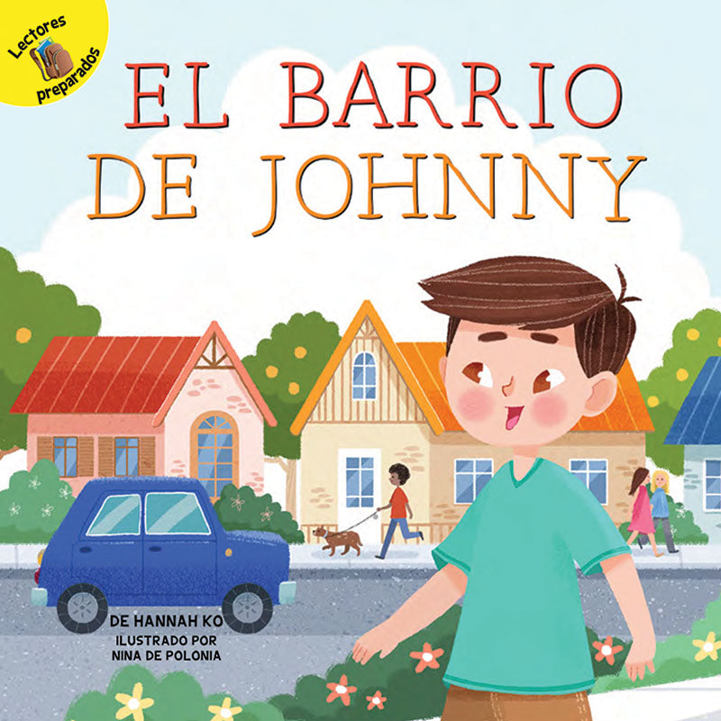 2018 - El barrio de Johnny (Johnny's Neighborhood) (eBook)