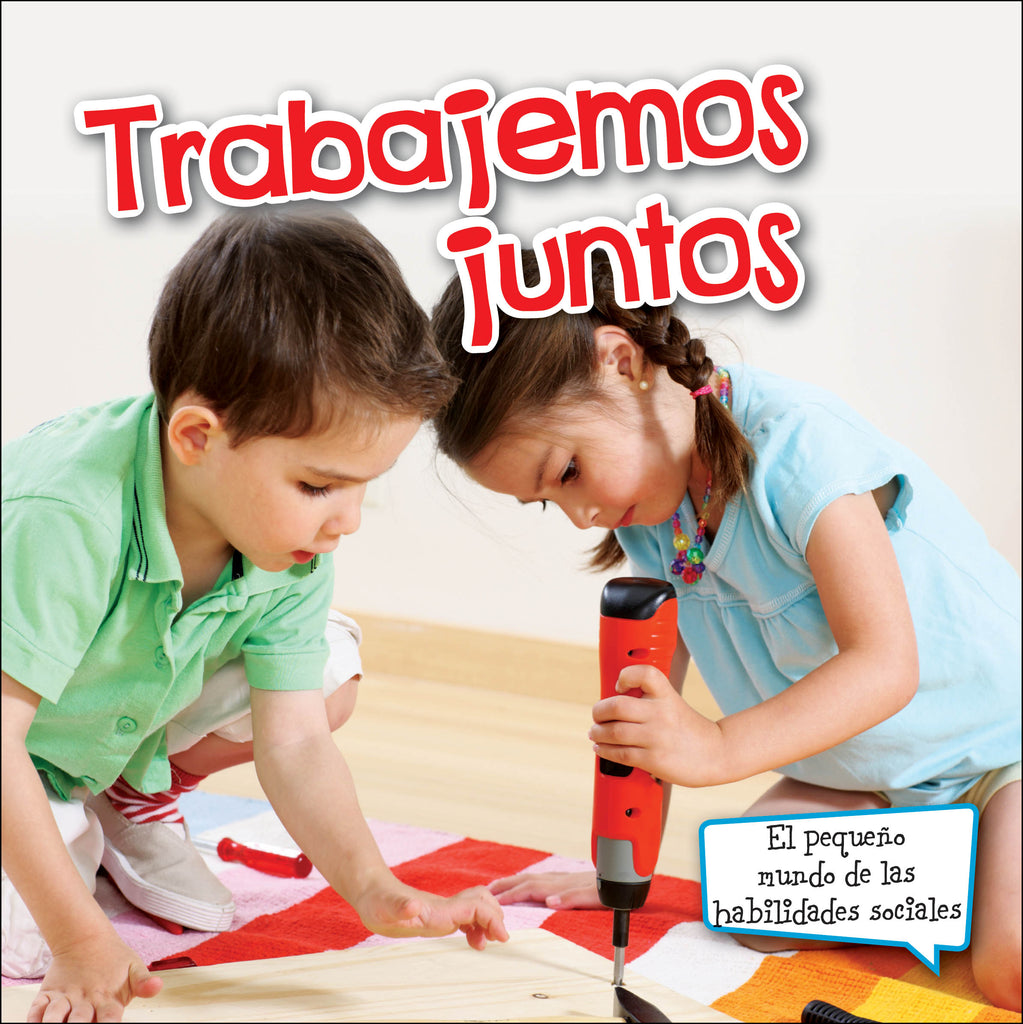 2013 - Trabajemos juntos (Let's Work Together) (eBook)