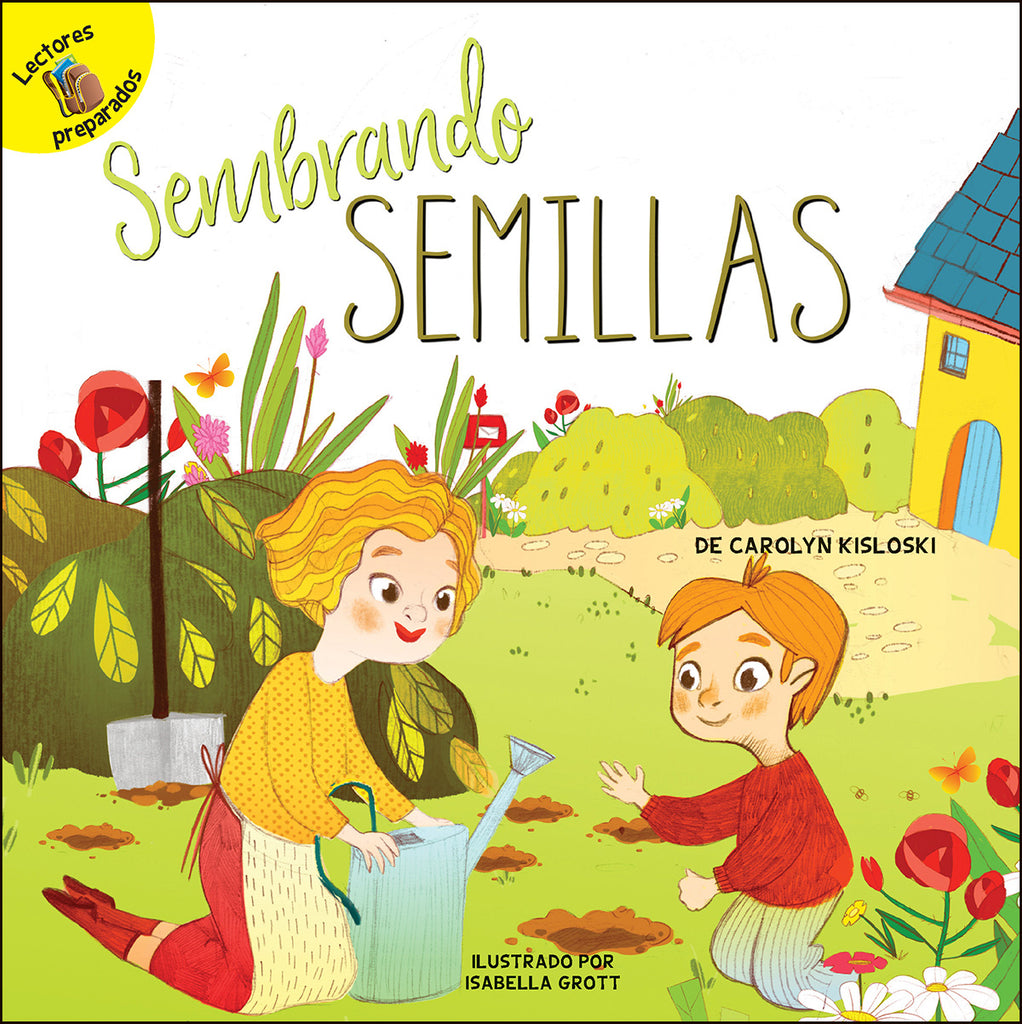 2018 - Sembrando semillas (Planting Seeds) (Hardback)