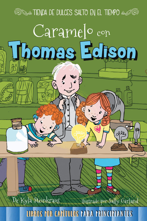 2017 - Caramelo con Thomas Edison (Toffee with Thomas Edison) (Paperback)