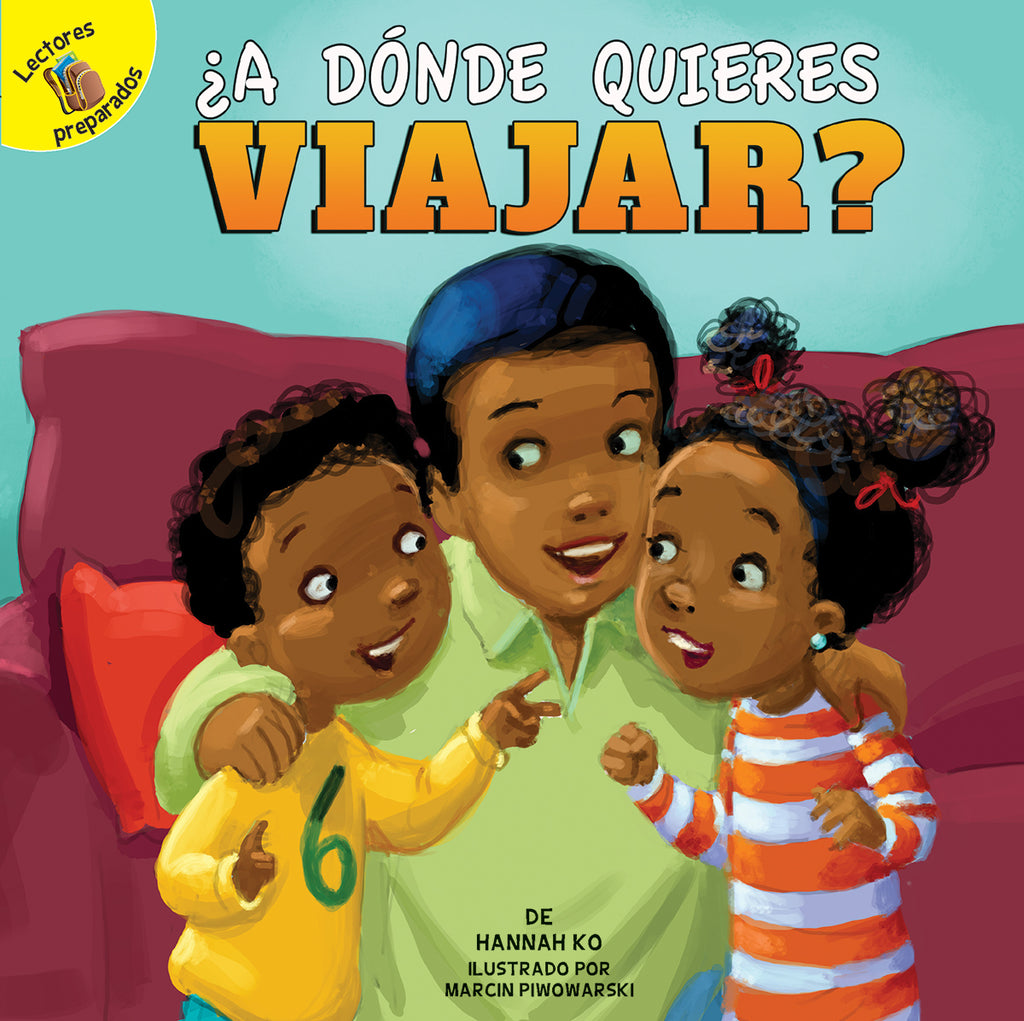 2018 - ¿A dónde quieres viajar? (Where Do You Want to Travel?) (eBook)