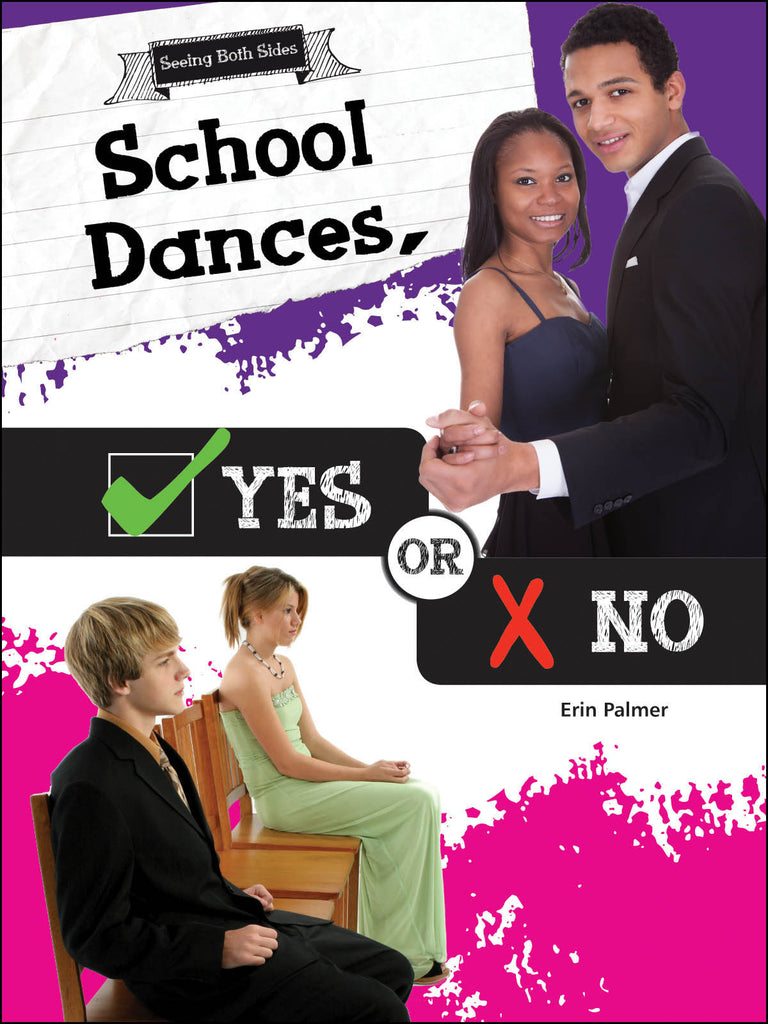 2016 - School Dances, Yes or No (Paperback)