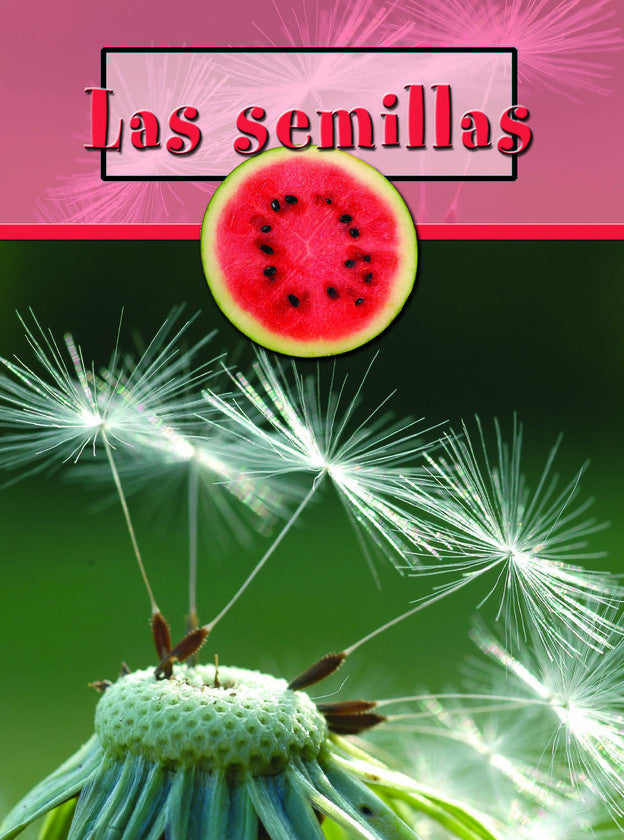 2008 - Las semillas (Seeds) (eBook)