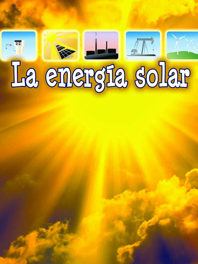 2014 - La energía solar (Solar Energy) (eBook)