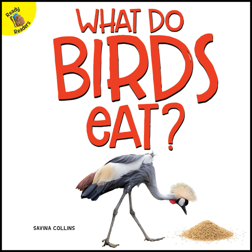 2019 - What Do Birds Eat? (Hardback)