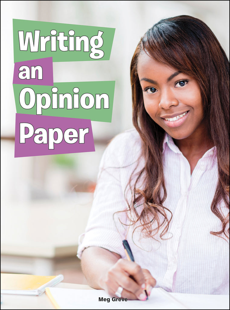 2015 - Writing an Opinion Paper (Hardback)